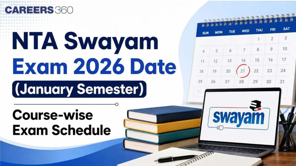 NTA Swayam Exam 2026 Date (January Semester): Check Course-wise Exam Schedule